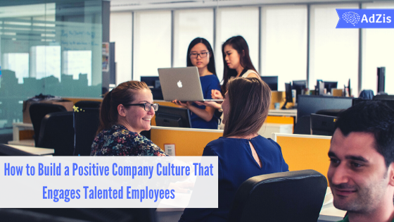 Positive Company Culture