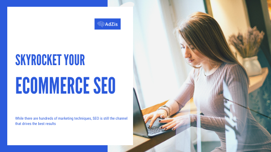 Skyrocket Ecommerce SEO